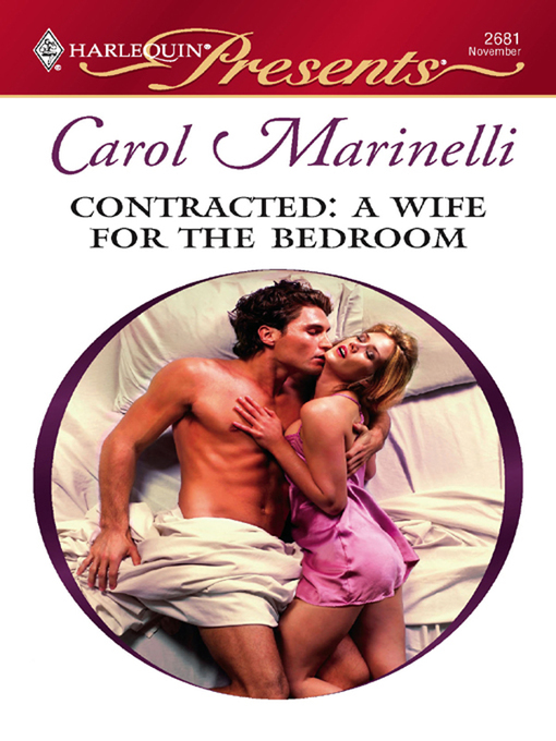 Title details for Contracted: A Wife for the Bedroom by Carol Marinelli - Available